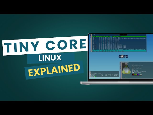 Ultralightweight Linux Distro Tiny Core Version 120 Released With This