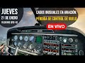 Casos inusuales en aviación: PÉRDIDA DE CONTROL EN VUELO