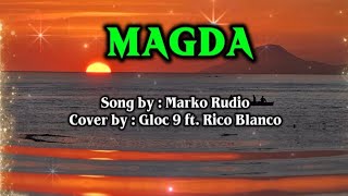 GLOC 9 FT. RICO BLANCO / MAGDA / MUSOC VIDEO / COVER SONG