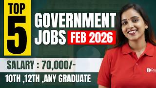 Top 5 Government Jobs  February 2026  centralgovernmentjobs