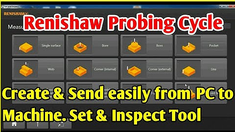 Create Renishaw Probing Cycles on PC and send to CNC machine Via LAN by CNC PROGRAMMING