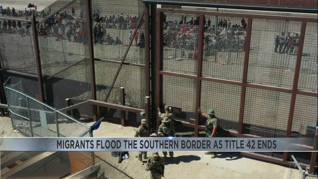Migrants flood the southern border as Title 42 ends - YouTube