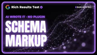 Schema Markup for Website With AI (No Plugin Needed)