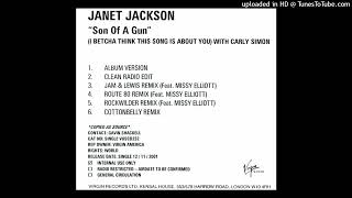 Janet Jackson- Son Of A Gun (I Betcha Think This Song Is About You) Jam & Lewis Rmx Ft. Carly Simon