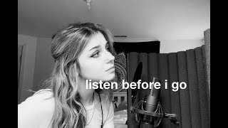 listen before i go - billie eilish cover