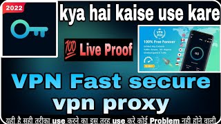 How to use VPN fast Secure VPN proxy APP ।। VPN fast kaise use kare ।। VPN Fast secure vpn proxy screenshot 3