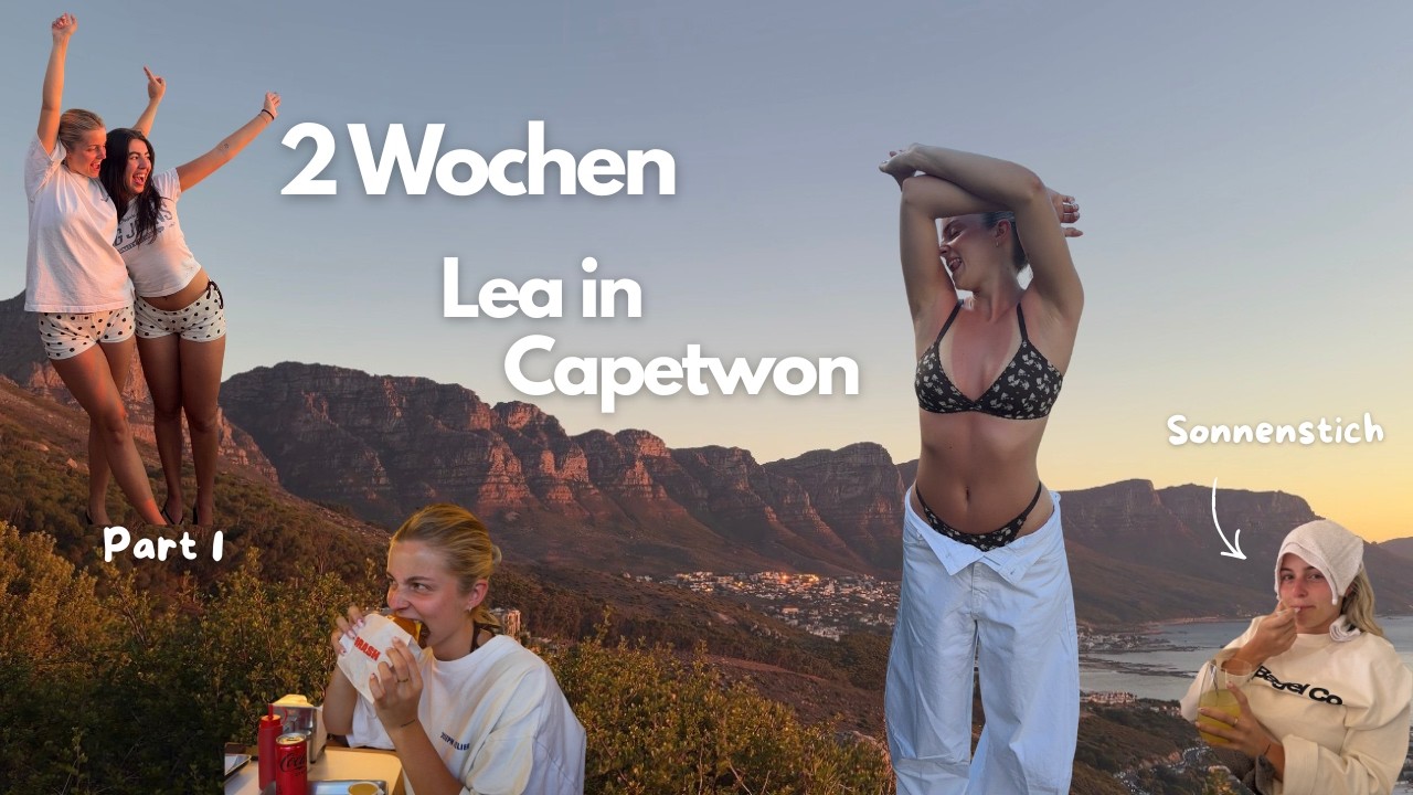 Weekly VLOG: Wir sind endlich wieder in Kapstadt! Tag 2 & ich habe einen Hitzschlag...