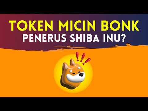 Bahas Lengkap BONK Coin !! Token Penerus Shiba Inu & Dogecoin versi Solana?