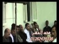 الشيخ أحمد ابراهيم شعبان سورة النمل الجواشنة ديرب نجم 26 4 2014