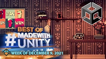 BEST OF MADE WITH UNITY #157 - Week of December 9, 2021