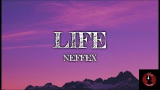 Neffex - Life 