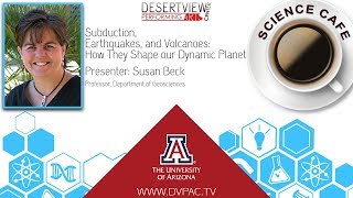 Subduction, Earthquakes, and Volcanoes: How They Shape our Dynamic Planet