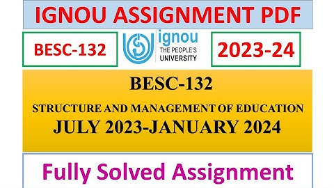 BESC-132 SOLVED ASSIGNMENT 2023-24 IN ENGLISH | IGNOU