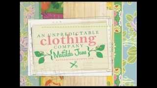 Matilda Jane Clothing, A Little History