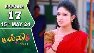 Malli Serial | Episode 17 | 15th May 2024 | Nikitha | Vijay | Saregama TV Shows Tamil