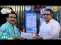 Cheque Hogaya Uncheck   Taarak Mehta Ka Ooltah Chashmah   Ep 3610   Full Episode   8 Nov 2022