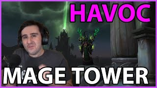 Havoc DH Mage Tower Guide + Commentary