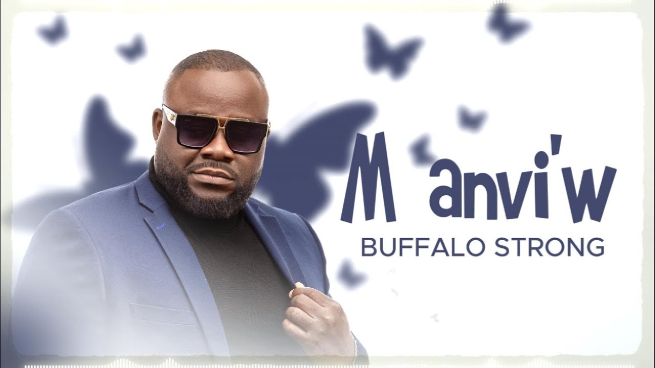 Buffalo Strong - M Anvi'w (Official Lyrics Video)