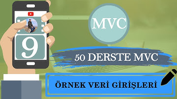 Mvc Ders 9 Örnek Veri Girişleri