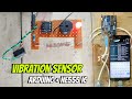 Vibration Sensor | ARDUINO + NE 555 ic . #diy