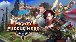 MIGHTY PUZZLE HEROES Gameplay New Online Strategy Android Games 2019 screenshot 3
