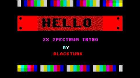 ZX SPECTRUM INTRO  HELLO