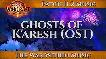 Patch 11.2 Ghosts of K