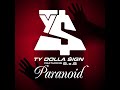 Ty Dolla Ign Paranoid CLEAN Ft B O B mp3