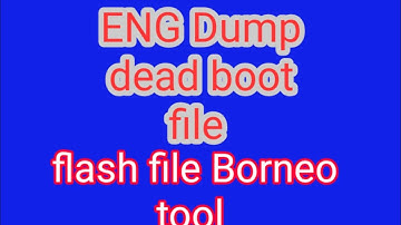 ENG-DuMP-csc,-flash file dead boot file eng file Vivo oppo mi realme Borneo tool available eng dump