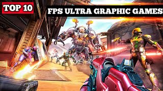 TOP 10 BEST FPS ULTRA GRAPHIC GAMES FOR ANDROID AND IOS [2020] | FPS GAMES [PLAYLIST] screenshot 2