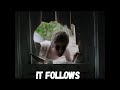 Lo mejor del cine de #terror: It Follows (David Robert Mitchell, 2014)