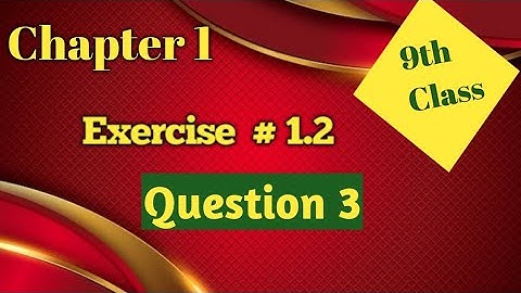 9th Class Maths | Chapter 1 | Exercise 1.2 | Qs no 3  @solveforschool