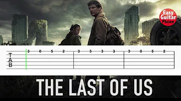 The Last Of Us - EASY Guitar Tutorial + TAB