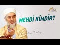 Mehdi Kimdir Nureddin Yıldız Fetvameclisi Com