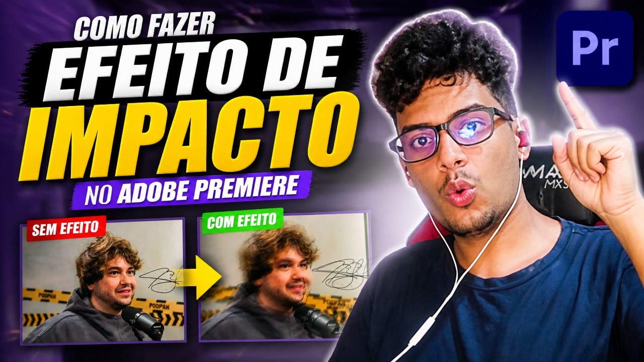 Como fazer o EFEITO de IMPACTO no Adobe Premiere