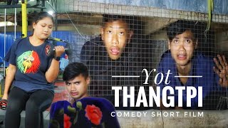 YOT THANGTPI / comedy short film