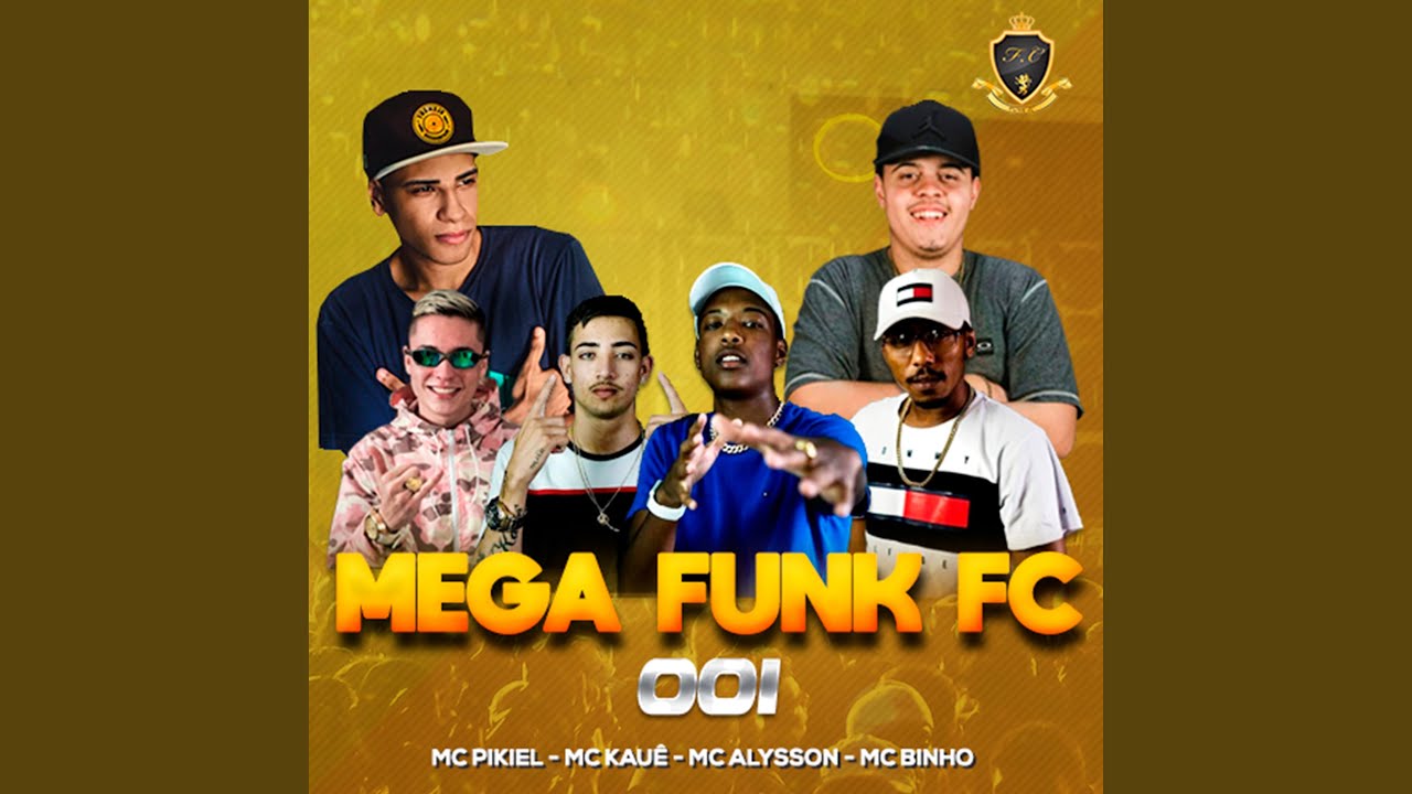 Mega Funk Fc 001