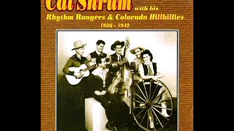 Cal Shrum & His Rhythm Rangers/Colorado Hillbillie...