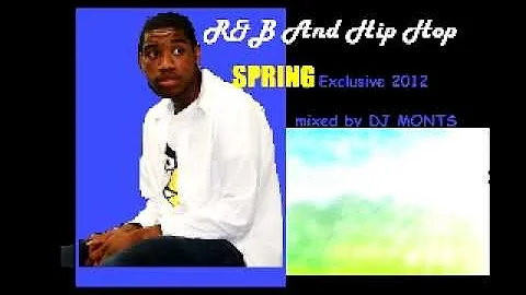 DJ MONTS Exclusive Spring 2012 (Full Mix)