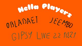 OBLADAET - Hella Players (ft. Jeembo) Gipsy Live 22.10.21