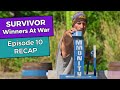 Survivor: Winners at War - Episode 10 RECAP