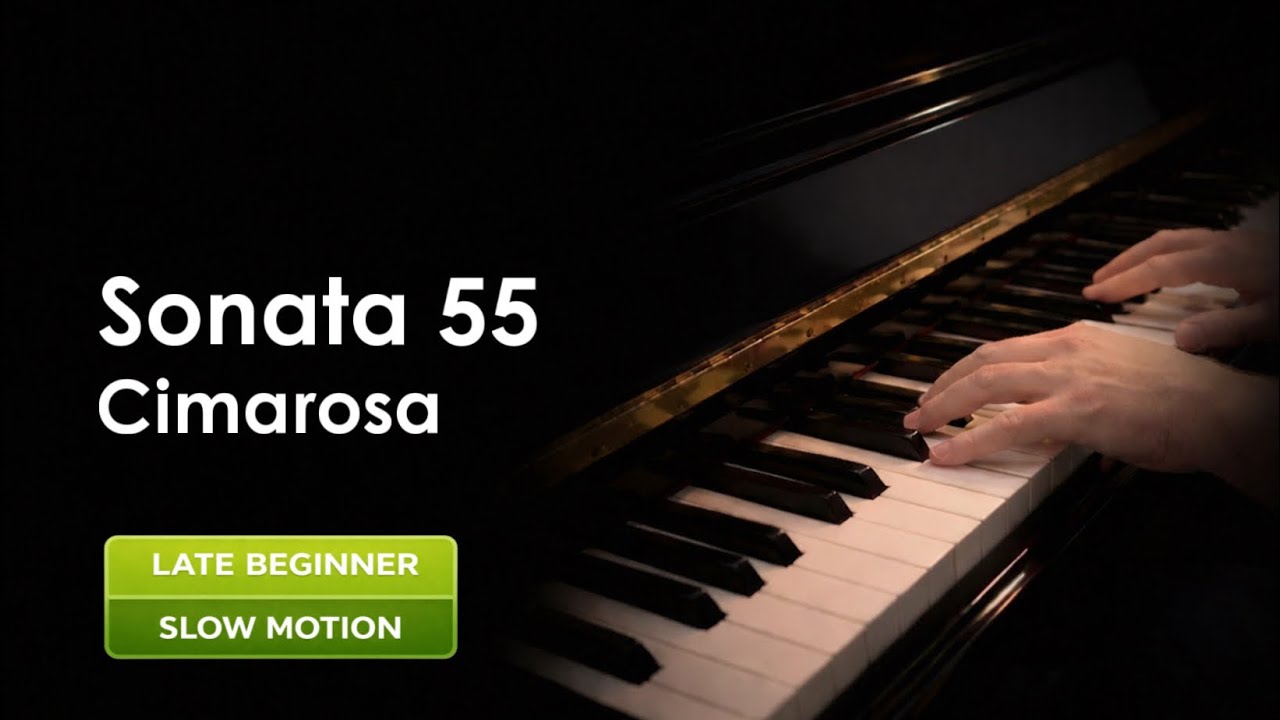 D. Cimarosa: Sonata No. 55, A Minor | Slow Piano Tutorial | Late ...