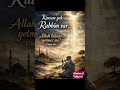 Allah herşeye gücü yetendir. #huzur #allah #besmele #iman #short