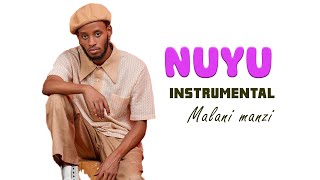 Nuyu By Malani Manzi Instrumental