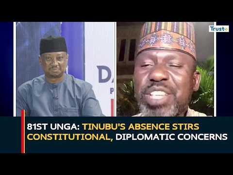 81st UNGA: Tinubu's Absence Stirs Constitutional, Diplomatic Concerns | Daily Poltiics