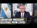 Argentine President Alberto Fernandez recovers from COVID-19 | Coronavirus | Sputnik V | World News