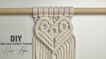 DIY Macrame Heart Pattern | Macrame Pattern Tutorial - Part 1