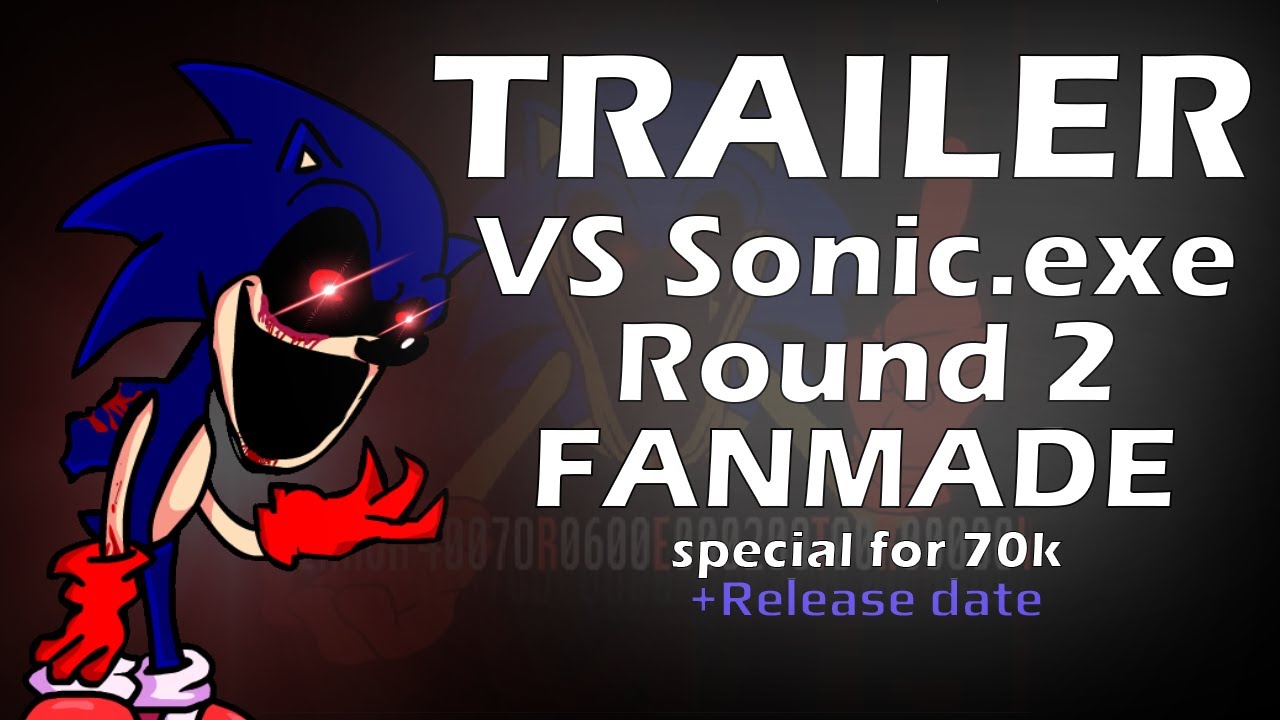FNF Sonic.exe Round 2 - FNF Mods