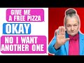 r/Choosingbeggars - Give me a free pizza quickly - Best of reddit