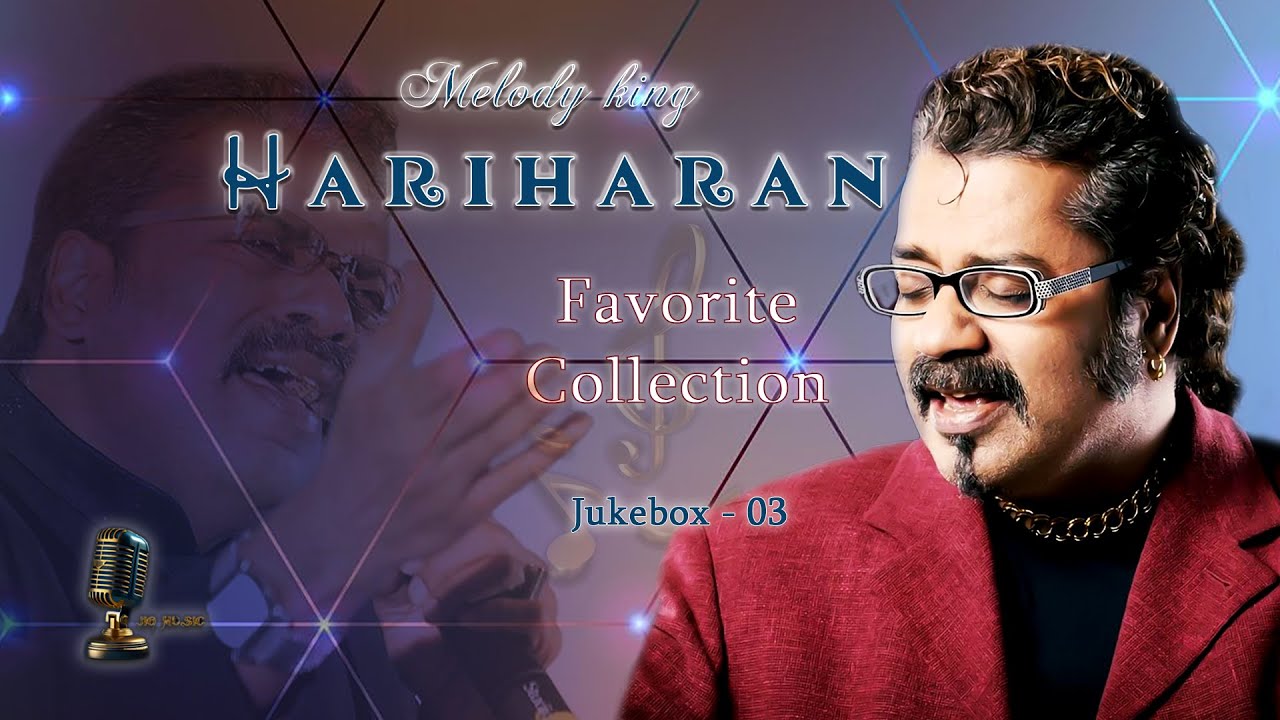 Hariharans Best Melodies  King of Mesmerizing Voice  Favorite Songs  Jukebox 03 JioMusicalWorld